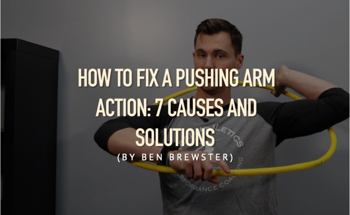 Pushing vs. Pulling in the Arm Action – Grant's Training Blog